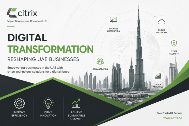 How Digital Transformation Is Reshaping UAE Businesses | Citrix AE How Digital Transformation Is Reshaping UAE Businesses | Citrix AE